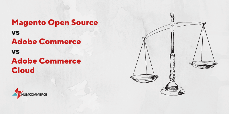 Magento-Open-Source-vs-Adobe-Commerce-vs-Adobe-Commerce-Cloud