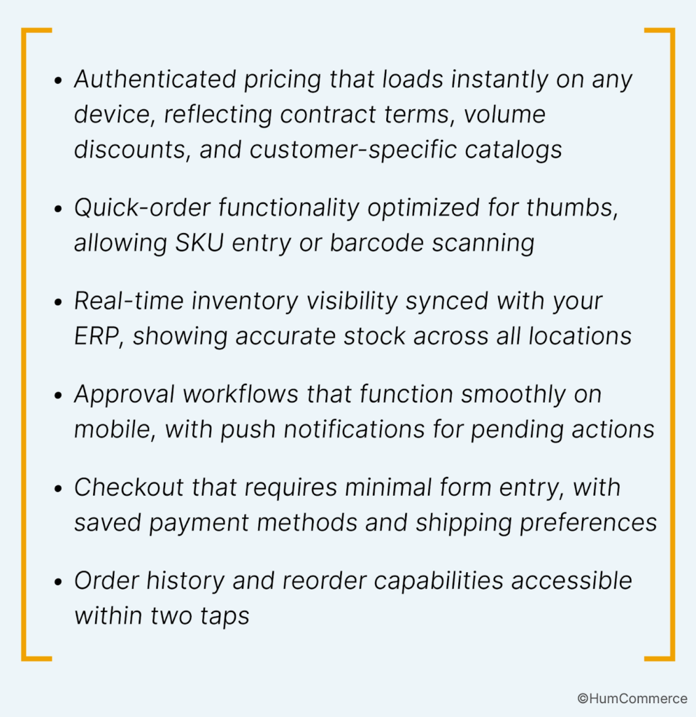 Bullet list describing features of an ideal mobile first B2B ecommerce experience such as authenticated pricing quick order and real time inventory